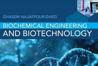 «مهندسی بیوشیمی و بیوتکنولوژی»